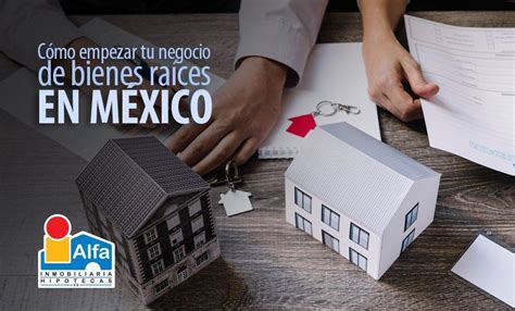 Inmobiliarias en México y Bienes raíces .